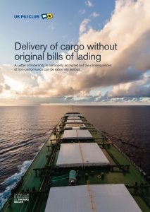 UK Club: Cargo delivery without original BOLs raises concerns